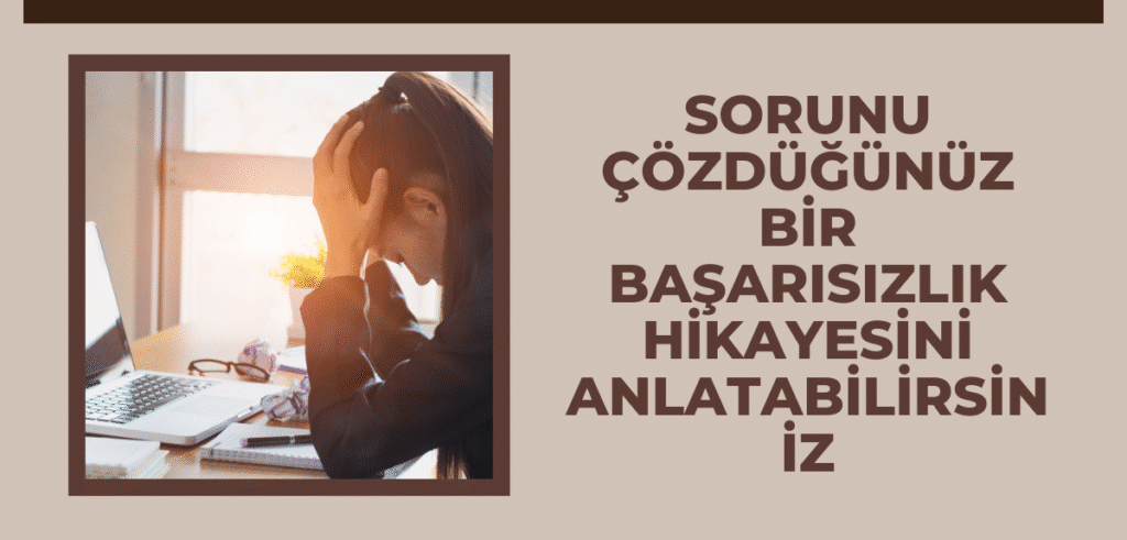 Blog Yazısı Önerileri - Sorunu Çözdüğünüz bir Başarısızlık Hikayesini Anlatabilirsiniz